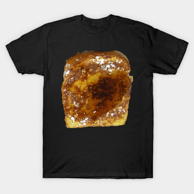 French Toast Lover T-Shirt by Random Galaxy